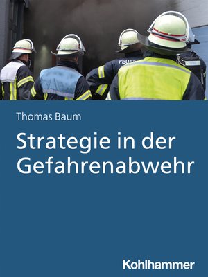 cover image of Strategie in der Gefahrenabwehr